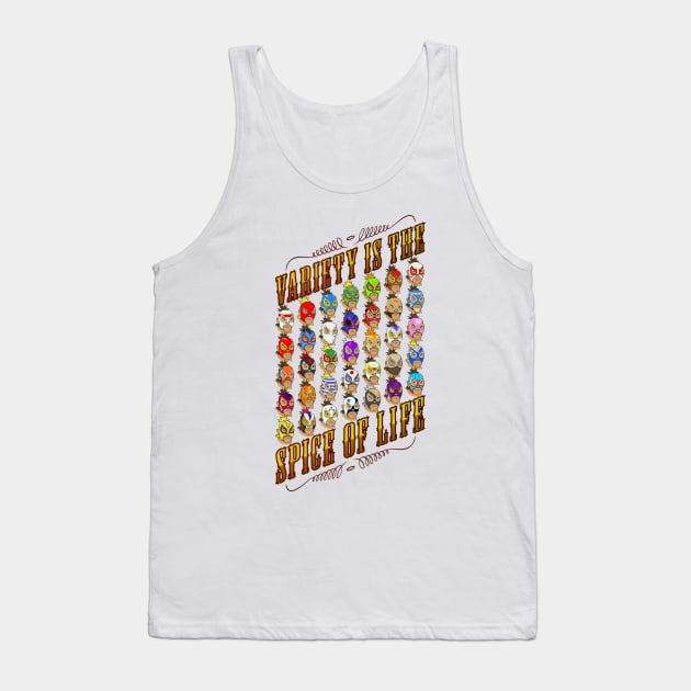 Variety is the spice of life Tank Top by oeightfive